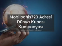 Mobilbahis720 Adresi Dünya Kupası Kampanyası